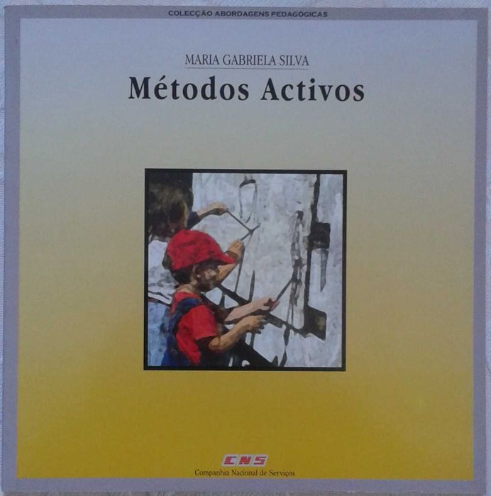 Métodos Activos de Maria Gabriela Silva