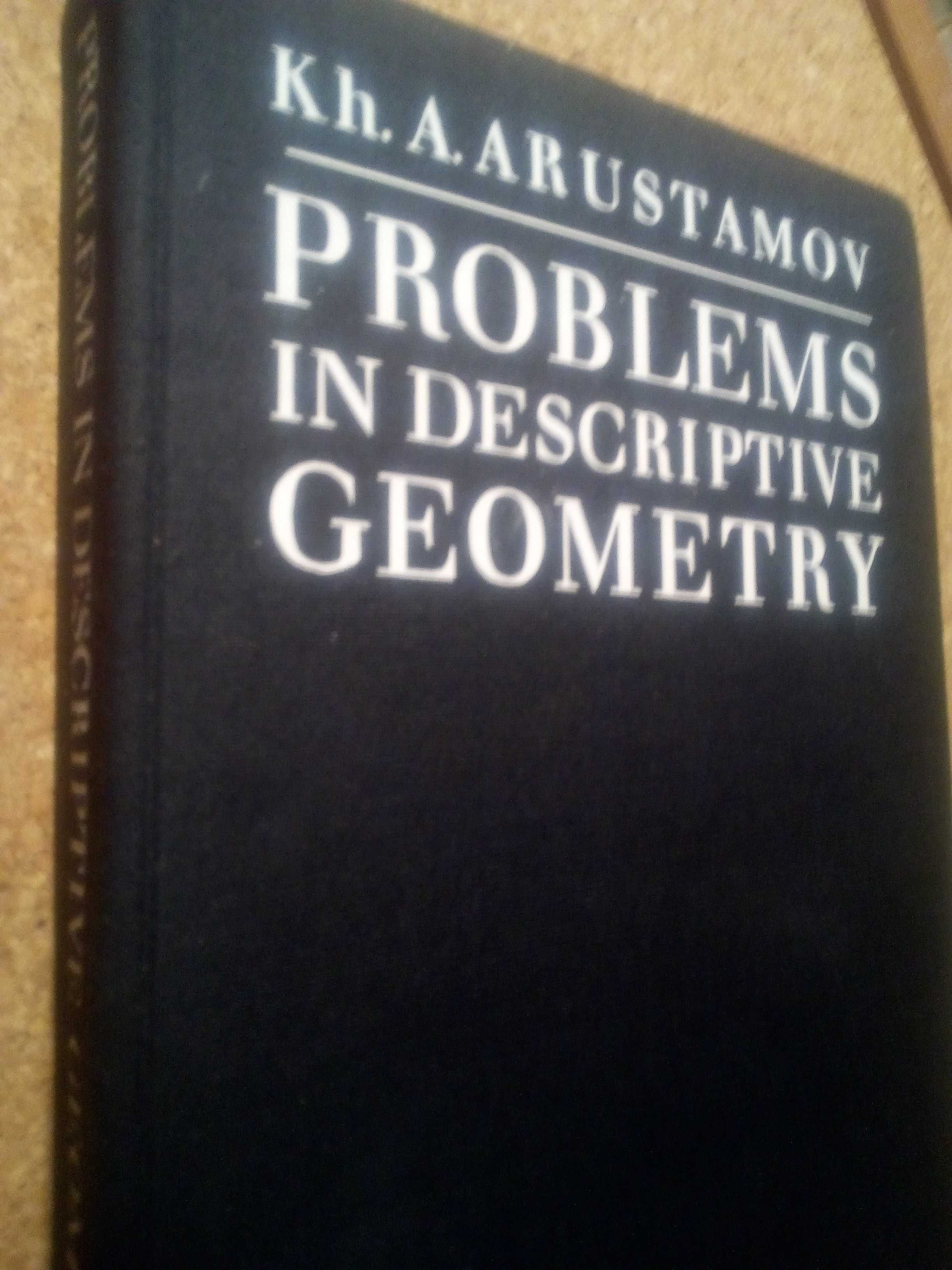 Geometria Descritiva—«Problems in Descriptive Geometry»(K.A.Arustamov)