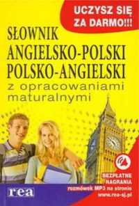 Słownik ang - pol, pol - ang z opr. maturalnymi REA - praca zbiorowa