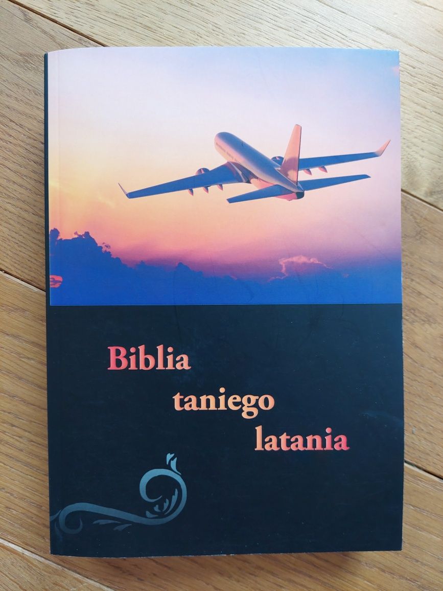 Biblia taniego latania - Dawid Dudek