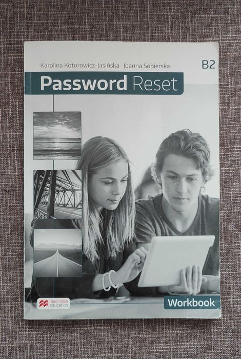 Password Reset B2 Workbook (czyste ćwiczenia + kod) - Macmillan