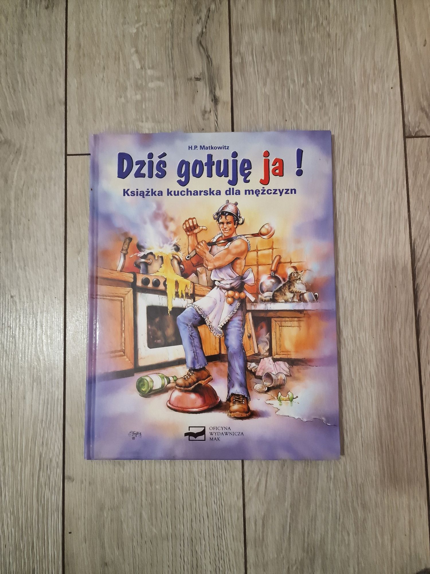 H.P. Matkowitz Dzis gotuje ją!