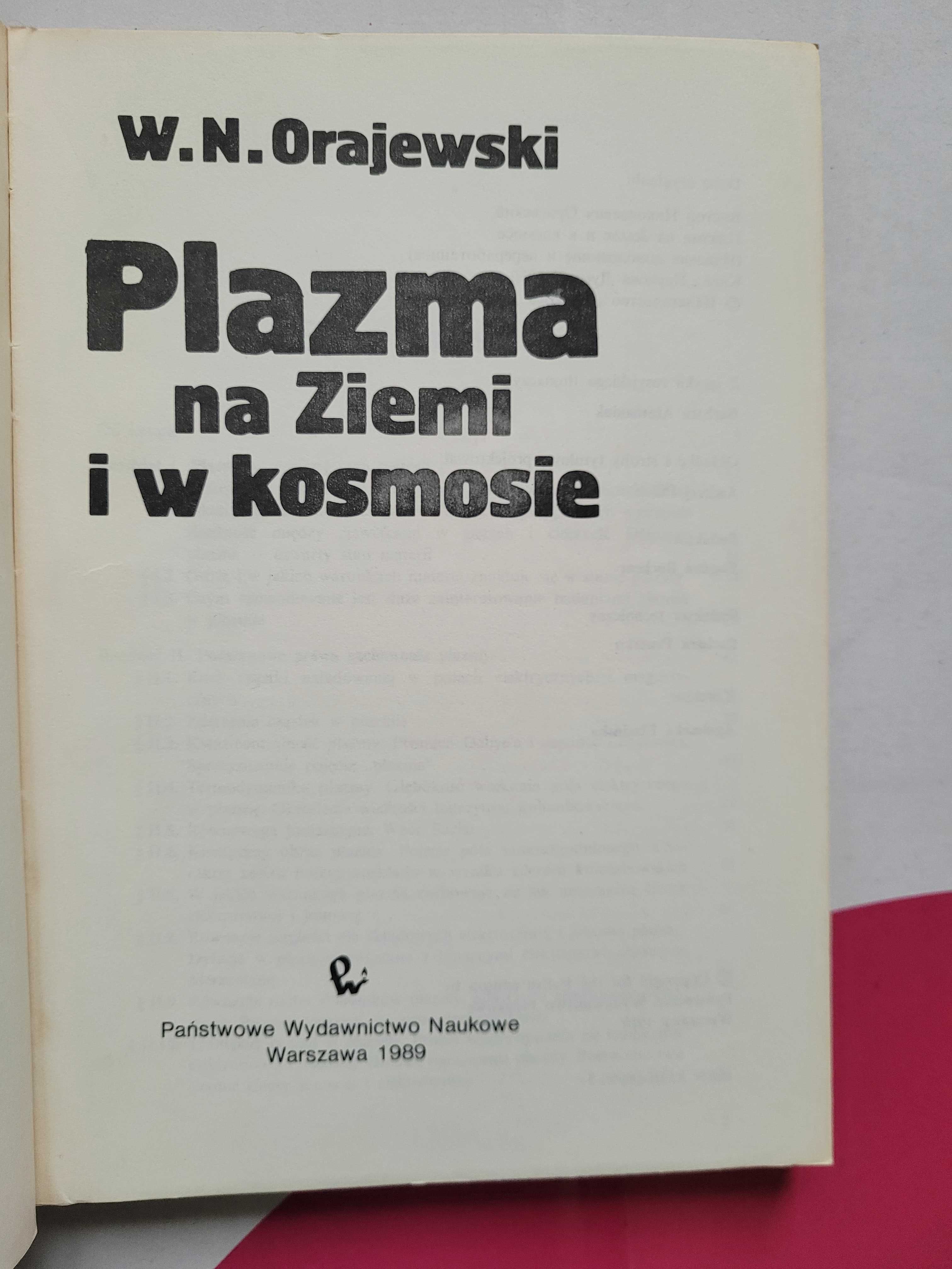 Plazma na ziemi i kosmosie W. N. Orajewski