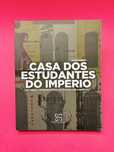 CASA DOS ESTUDANTES DO IMPERIO