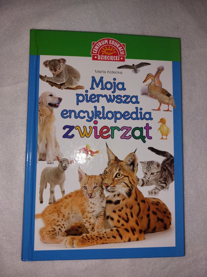 Moja pierwsza encyklopedia zwierząt