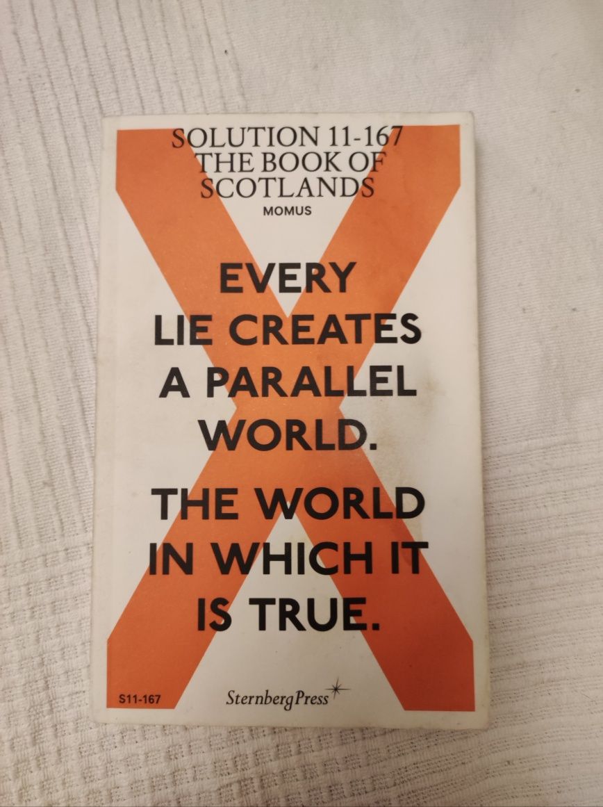 Momus Book od Scotlands Every lie creates a parallel world, the world