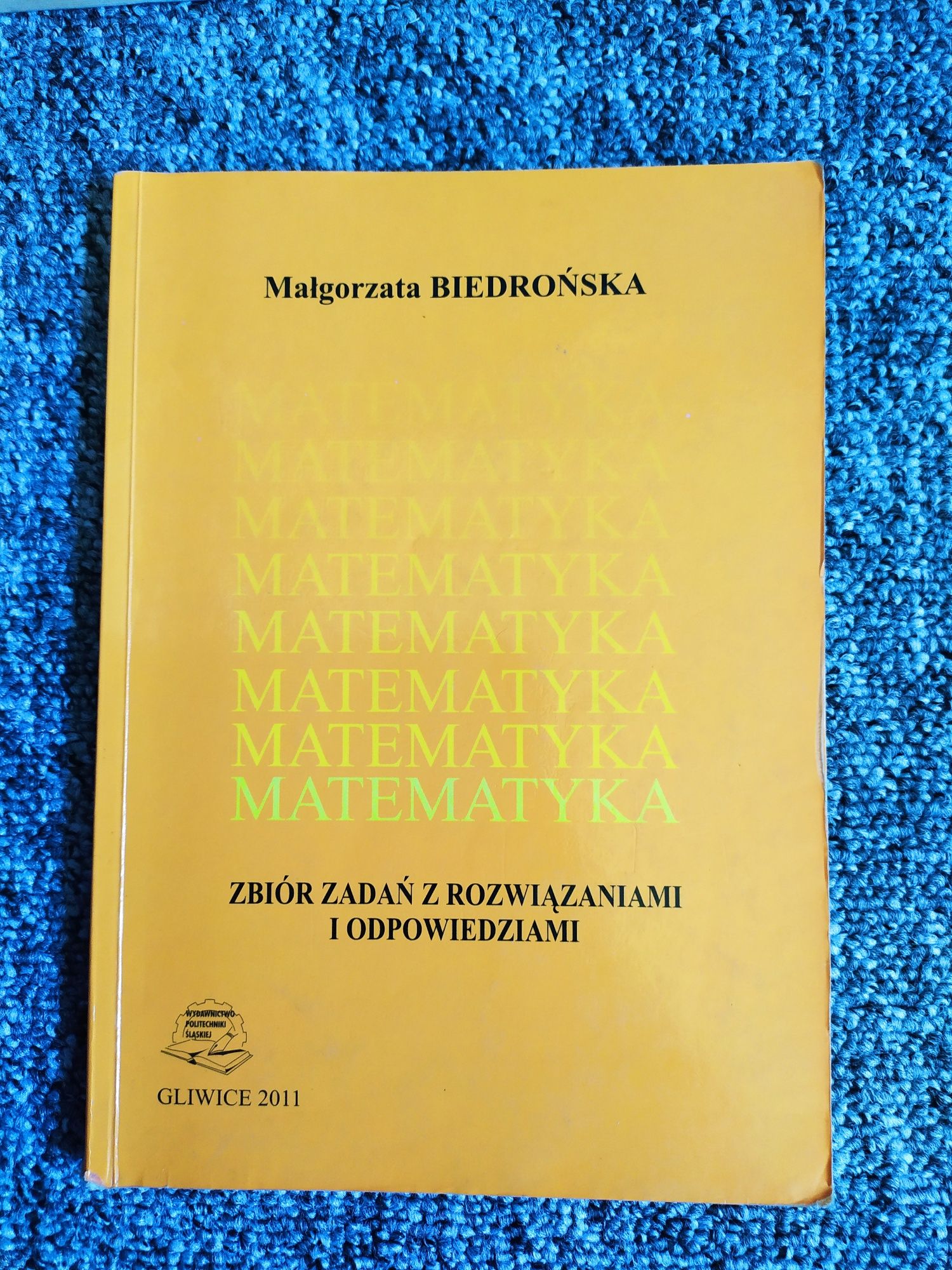 Matematyka. Małgorzata Biedrońska. Polsl