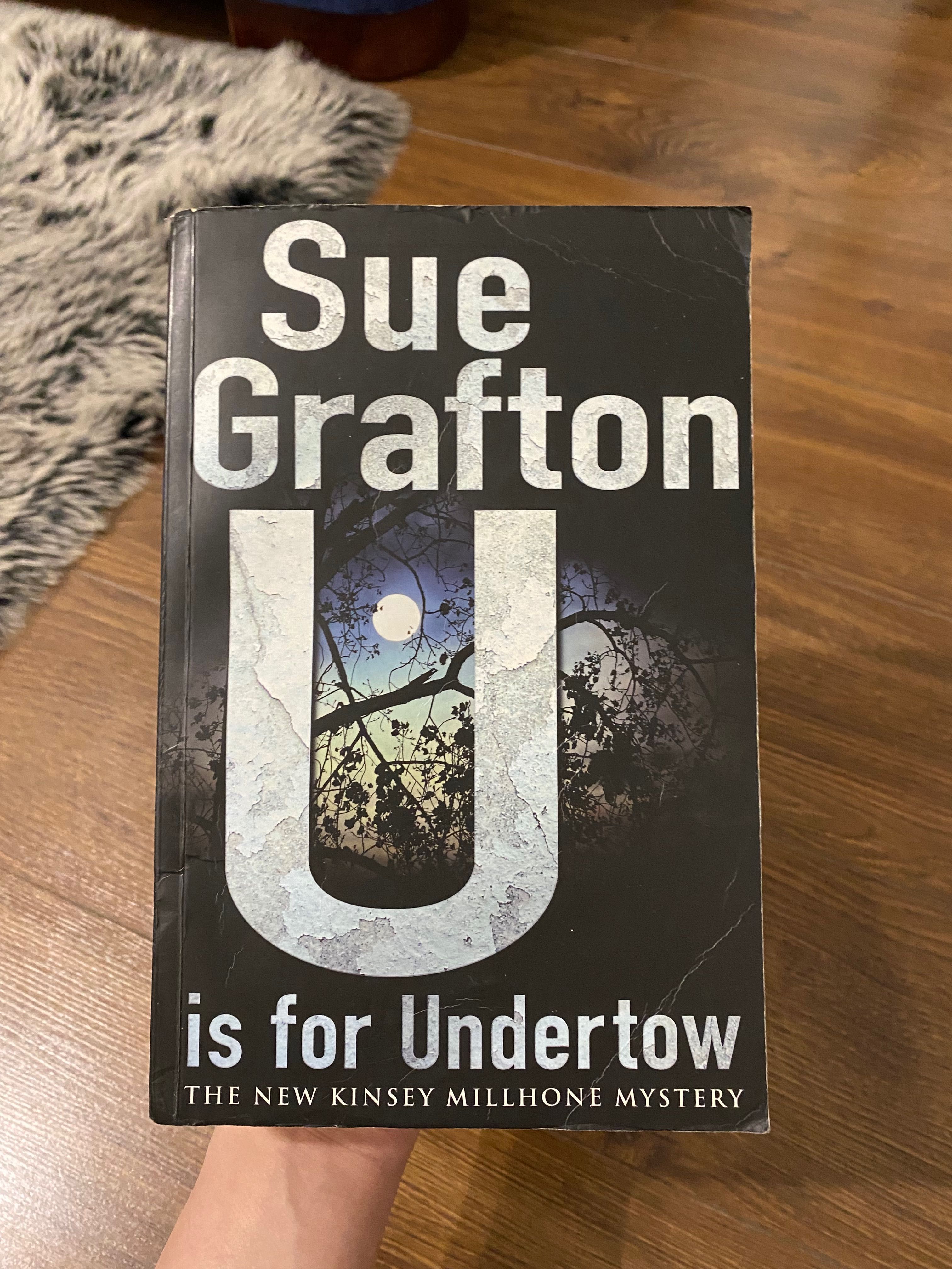 Sue Grafton U is for undertown