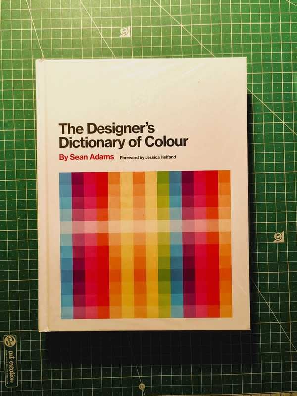 (NOVO) Designer's Dictionary of Colour - Sean Adams