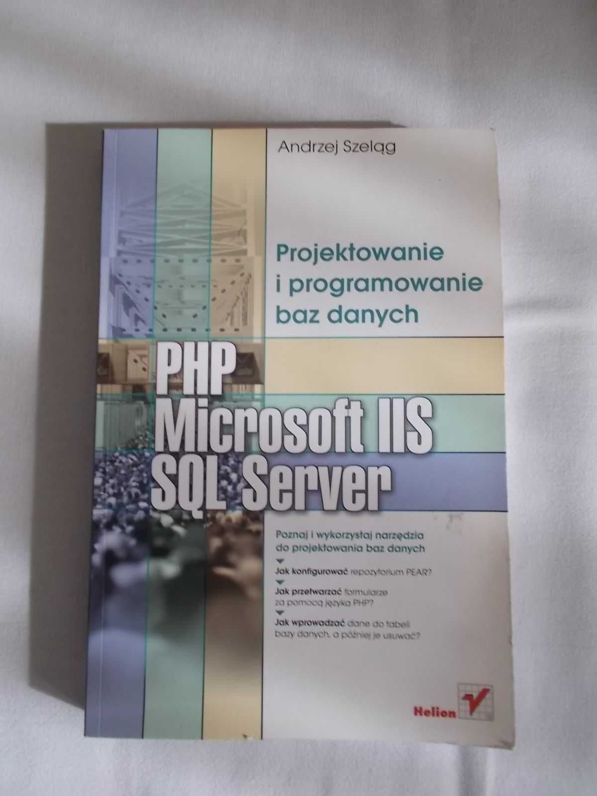 PHP Microsoft IIS SQL Server,Andrzej Szeląg