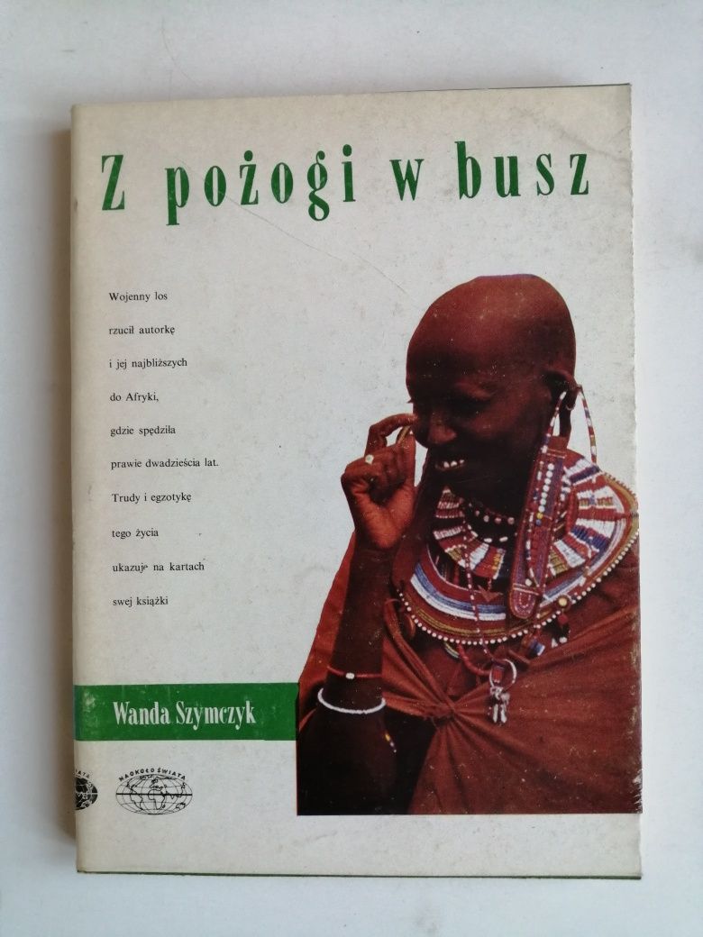 Z pożogi w busz - Wanda Szymczyk