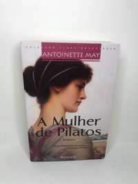 A Mulher de Pilatos - Antoinette May