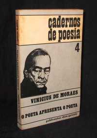 Livro Cadernos de Poesia 4 Vinicius de Moraes 1969