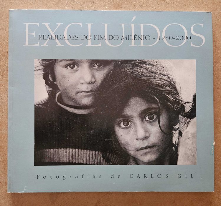 Excluídos - Carlos Gil (livro de fotografia)
