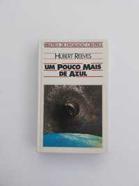 Um pouco mais de azul - Hubert Reeves