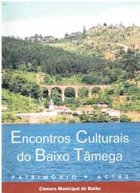 9268  Encontros culturais do Baixo Tâmega : património : actas (Baião)