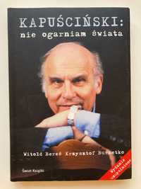 Ryszard kapuscinski nie ogarniam swiata