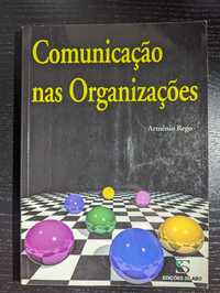 Comunicação nas Organizações - Arménio Rego