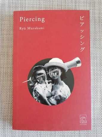 Piercing - Ryū Murakami - NOWA!!!