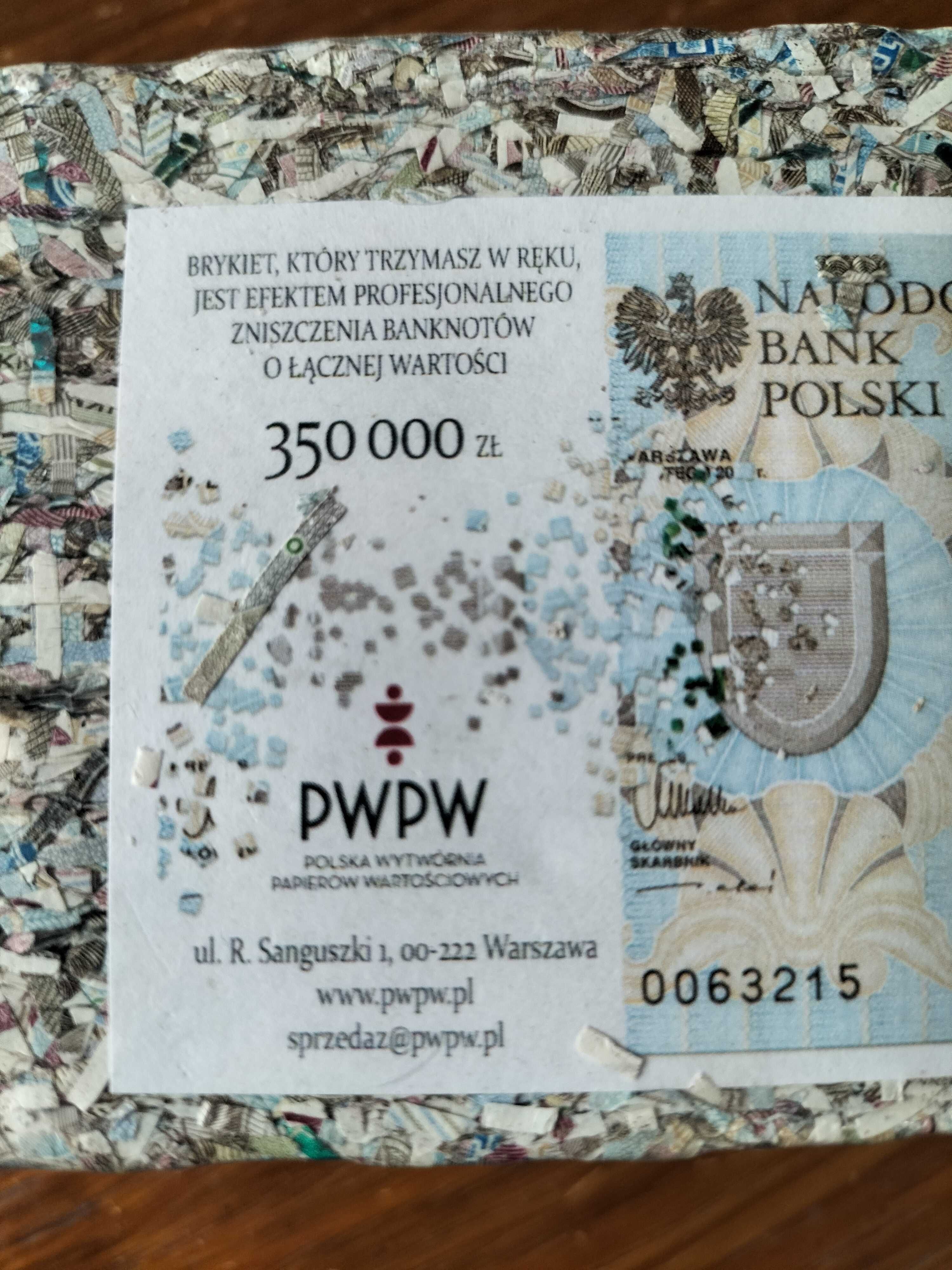 Prezent BRYKIET - zniszczone banknoty o wartości 350000 zł