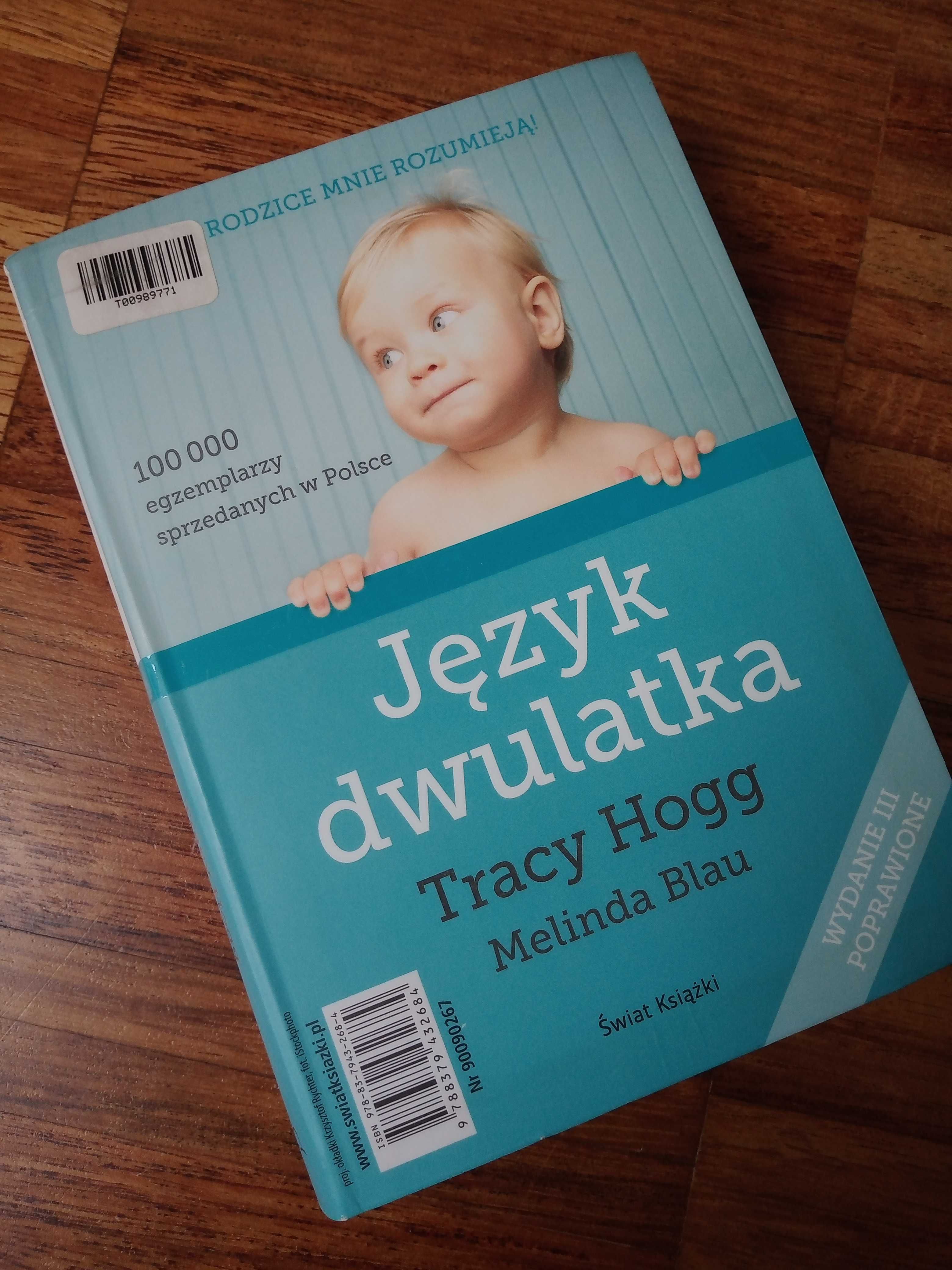 książka 2w1 tracy hogg "język niemowląt" i "język dwulatka"