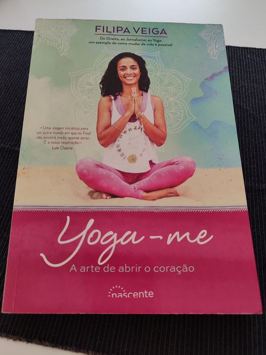 "Yoga-me - a arte de abrir o coração", de Filipa Veiga