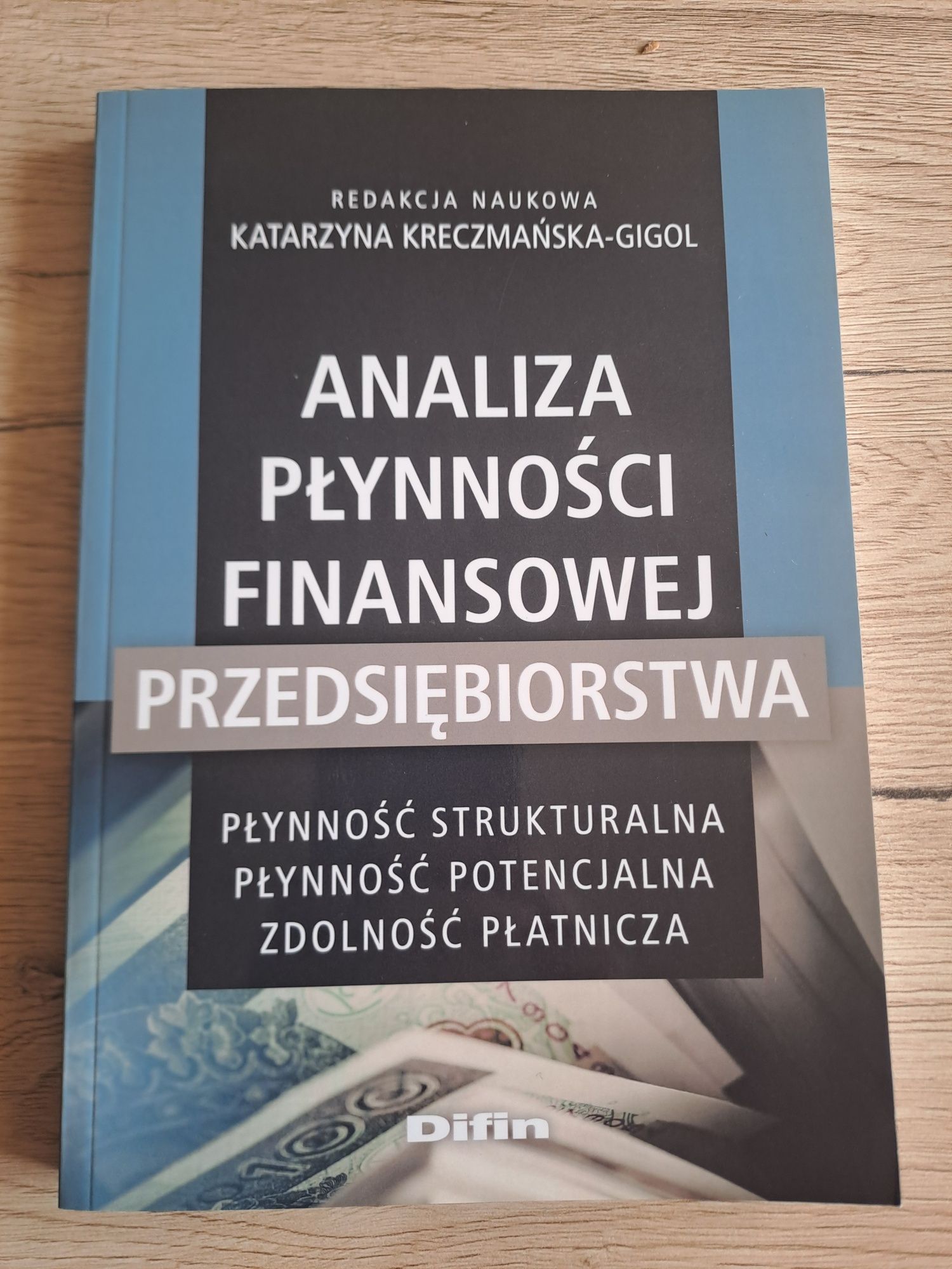 Analiza płynności finansowej przedsiębiorstwa