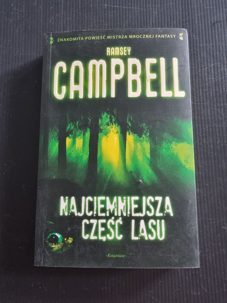 Książka: Najciemniejsza część lasu Ramsey Campbell
