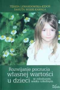 Roz pocz własnej wartości u dzieci w mł wieku szkol. T Kidoń D. Kawala