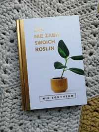 Książka Nik Southern, Jak nie zabić swoich roślin