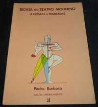 Livro Teoria do Teatro Moderno Axiomas e Teoremas
