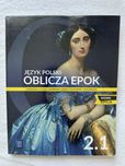 Podręcznik do liceum i technikum język polski Oblicza epok klasa 2