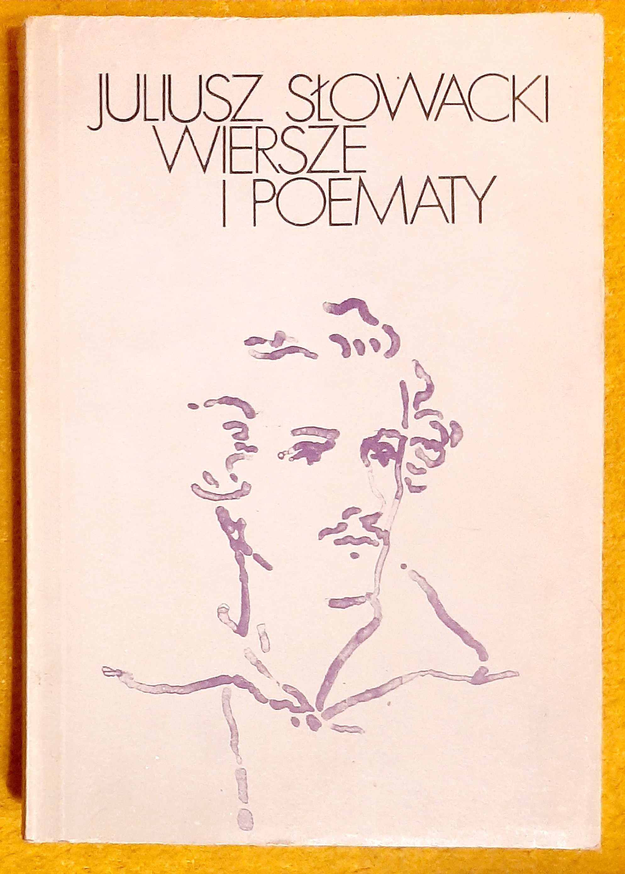 Juliusz Słowacki wiersze i poematy