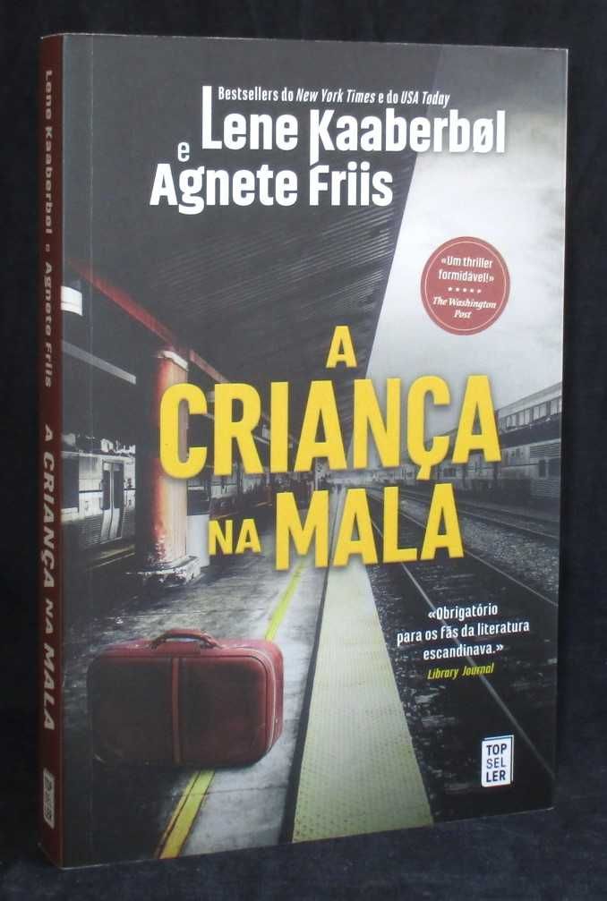 Livro A Criança na mala Lene Kaaberbol e Agnete Friis