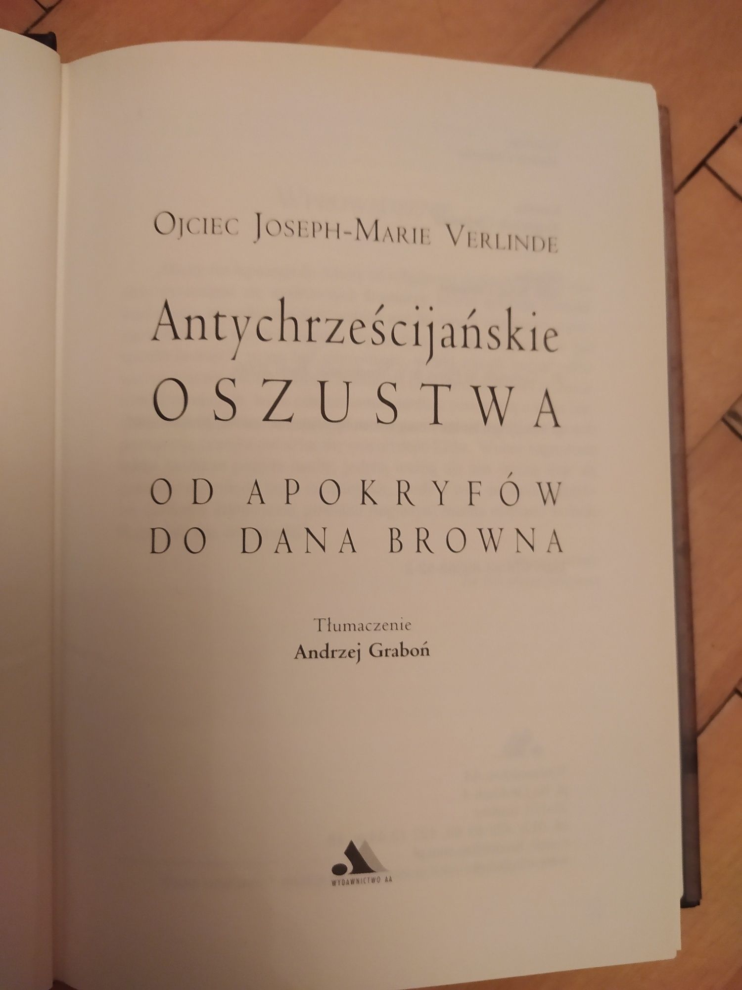 Antychrześcijańskie oszustwa Joseph-Marie Verlinde
