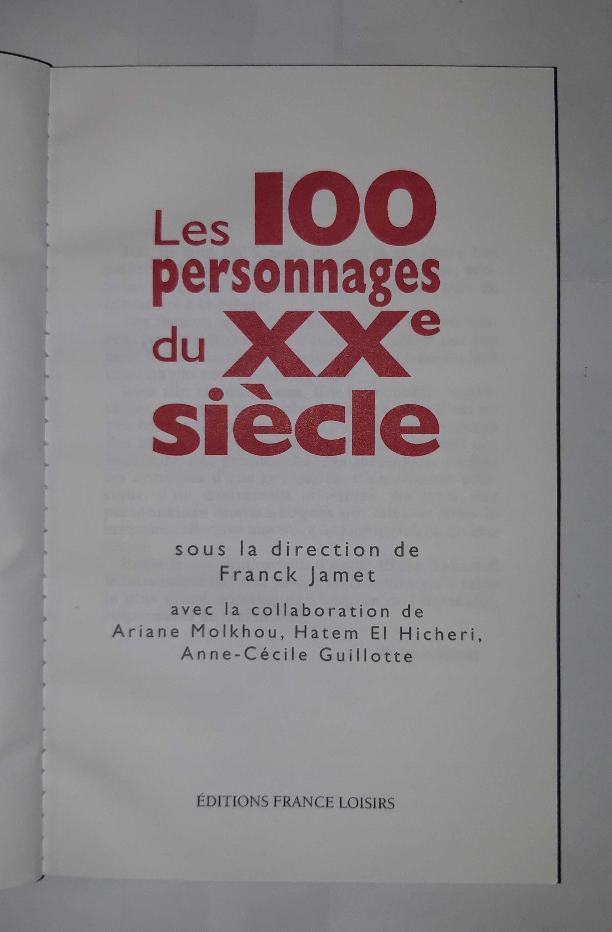 Livro Ref Par1 - Franck Jamet - Les 100 Personnages du XX siècle