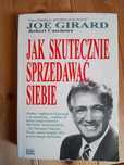 Jak skutecznie sprzedawać siebie - Joe Girard, Robert Casemore