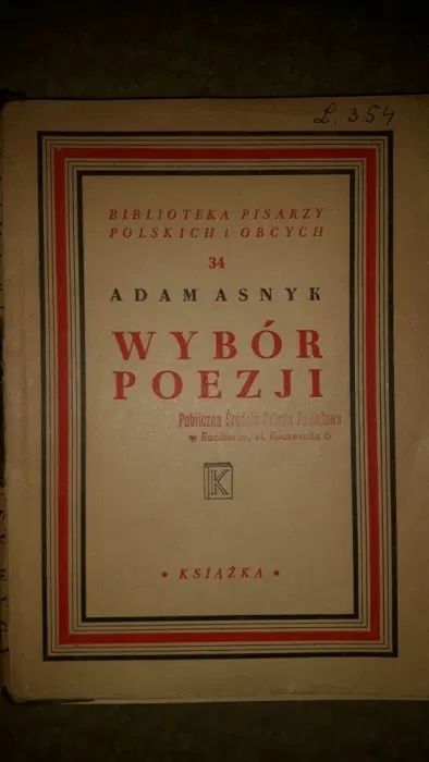 Dzień w kraju Mieszka Gąssowski oraz Wybór poezji Asnyk