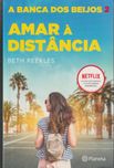 Amar à Distância - A Banca dos Beijos 2