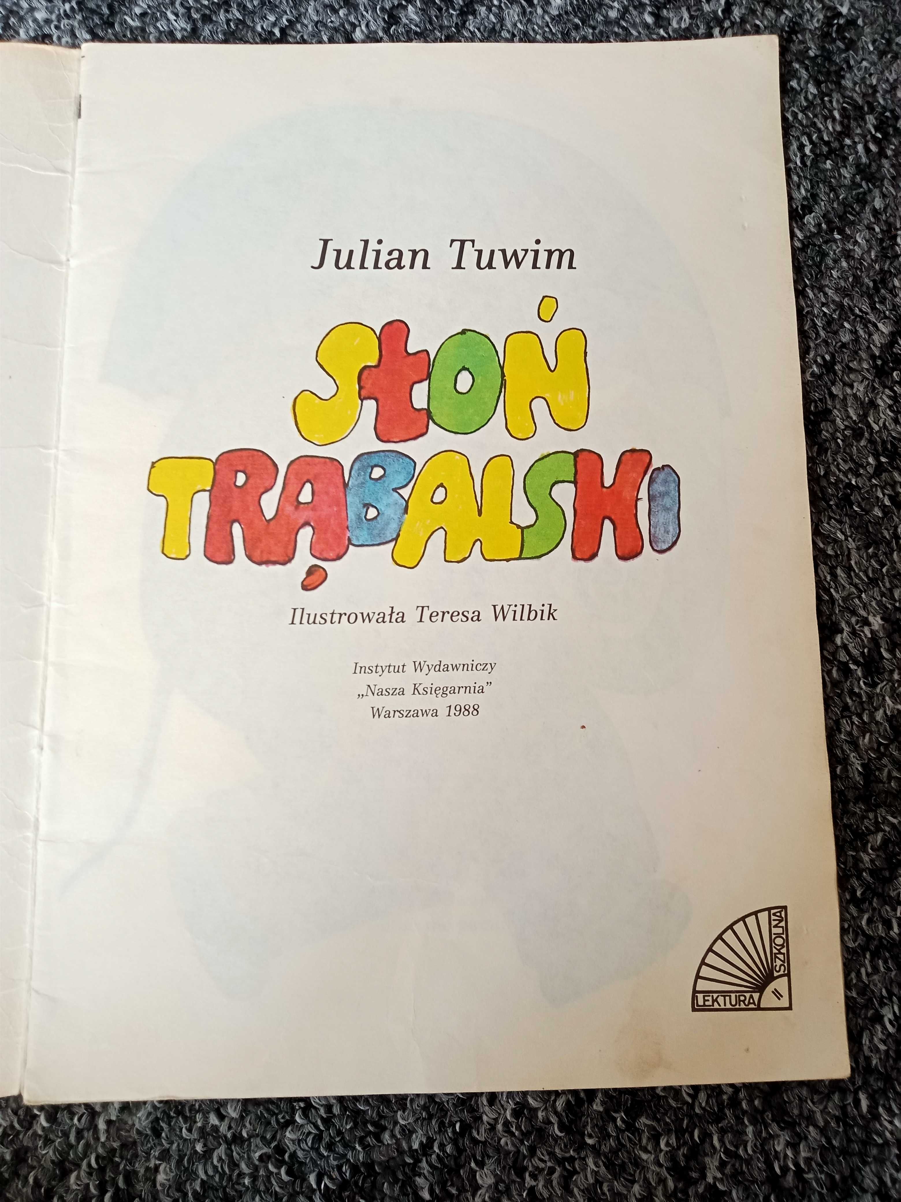 Słoń Trąbalski. Julian Tuwim