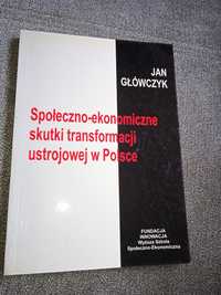 Społeczno-ekonomiczne skutki transformacji ustrojowej w Polsce