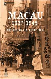 Macau os anos da guerra - Portes grátis