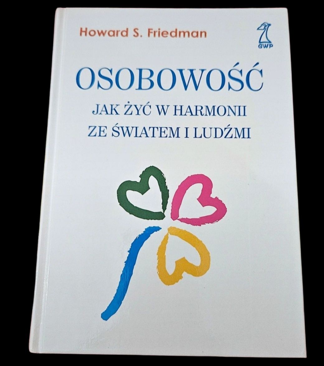 Osobowość jak życ w harmonii ze światem i ludźmi Howard unikat