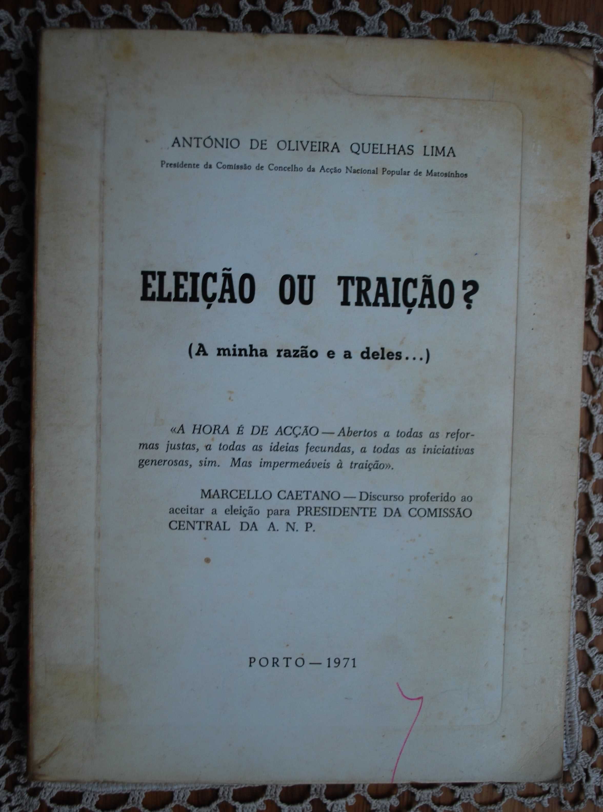 Eleição Ou Traição (A Minha Razão e a Deles..)