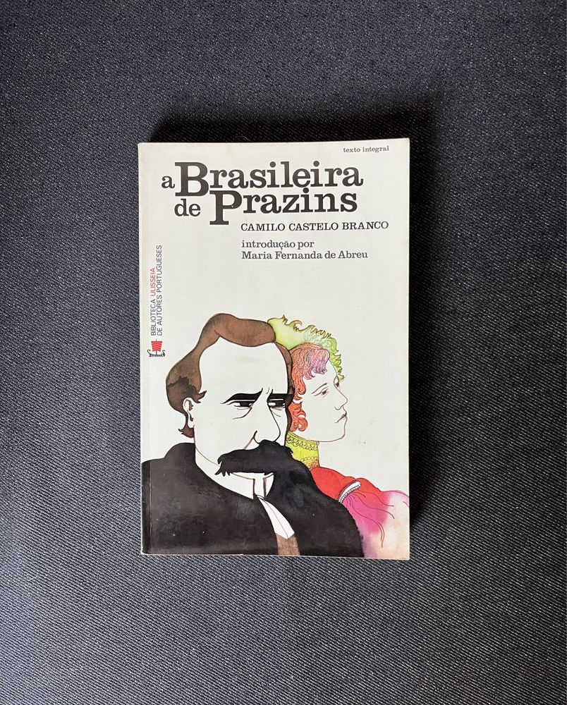 “A Brasileira de Prazins”, Camilo Castelo Branco
