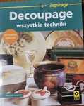 Decoupage wszystkie techniki Marisa Lupato
