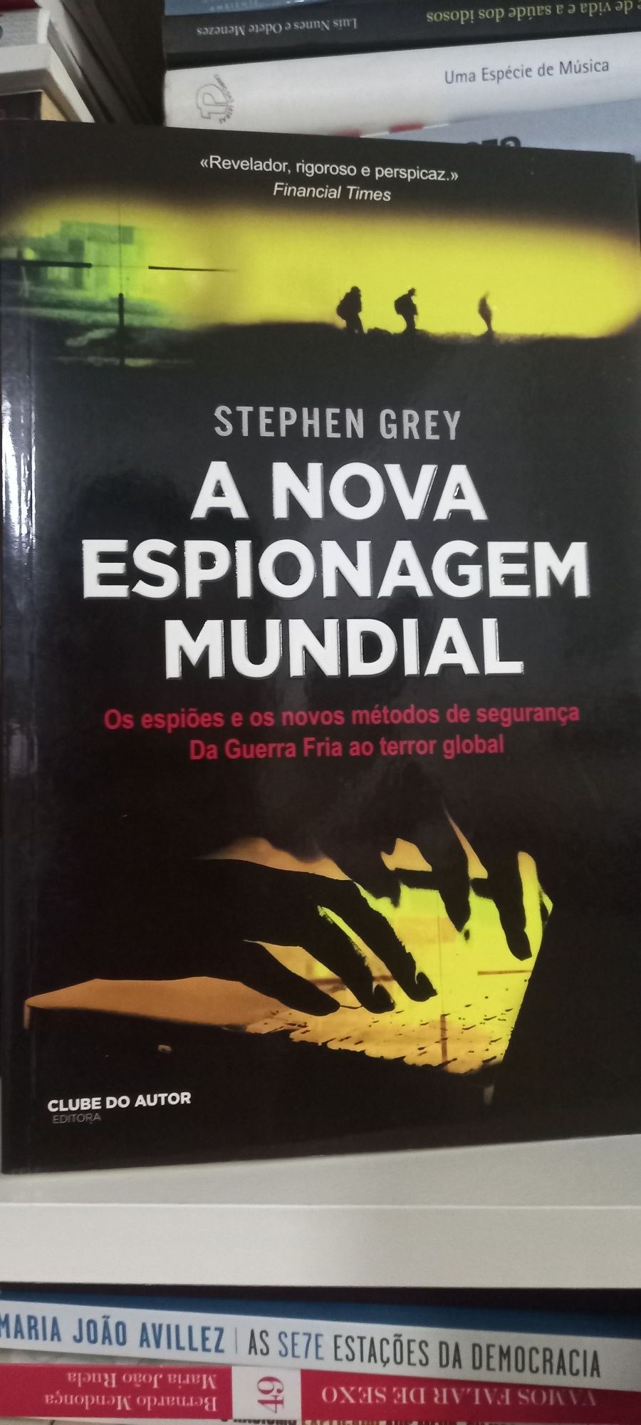 A Nova Espionagem Mundial