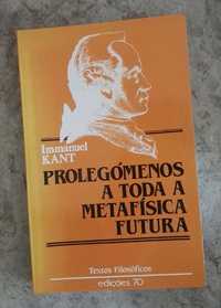 Kant - Prolegómenos a toda a metafísica futura