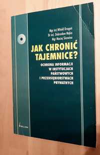 Witold Drogoń Jak chronić tajemnicę? + cd  2004