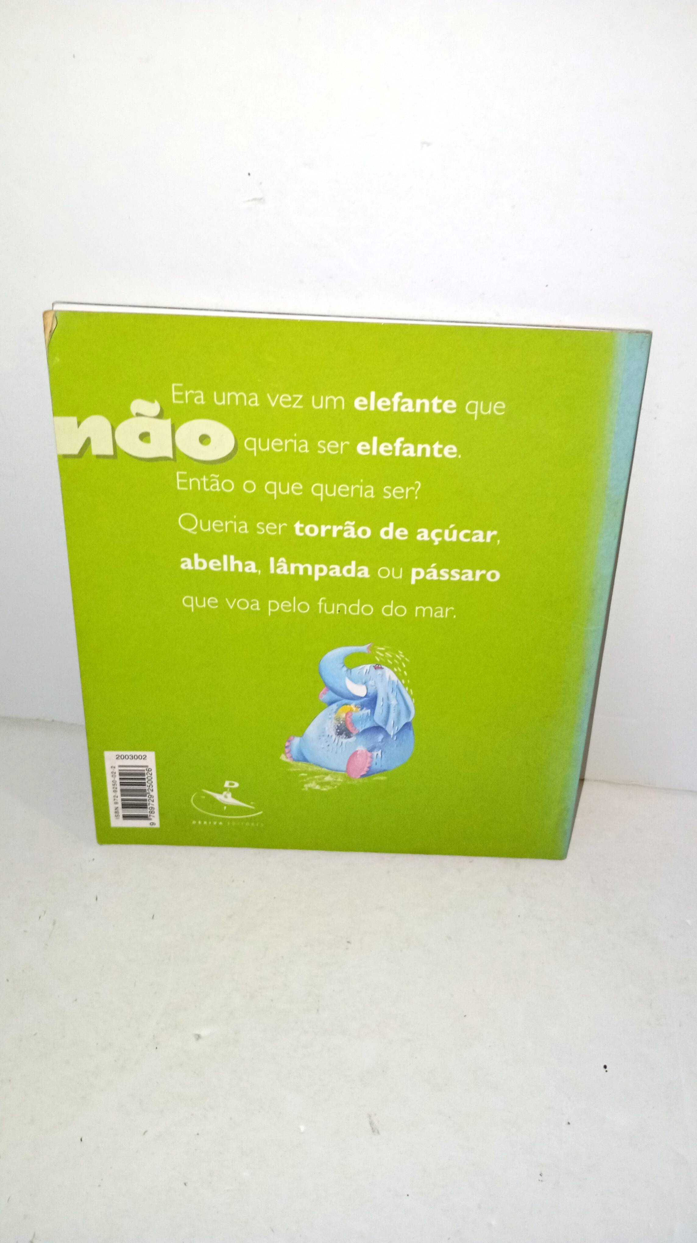 O Elefante que não era elefante